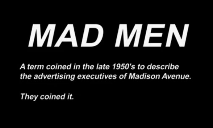 Cartaz com o significado de Mad Men
