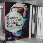 adorei-nota-2-outros-brasis-da-ficção-cientifica-rafael-trevous